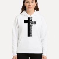 I Can Do All Things Through Christ Who Strengthens Me Cross Hoodie