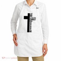 I Can Do All Things Through Christ Who Strengthens Me Cross Apron