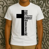 I Can Do All Things Through Christ Who Strengthens Me Cross T-Shirt