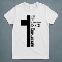 I Can Do All Things Through Christ Who Strengthens Me Cross T-Shirt