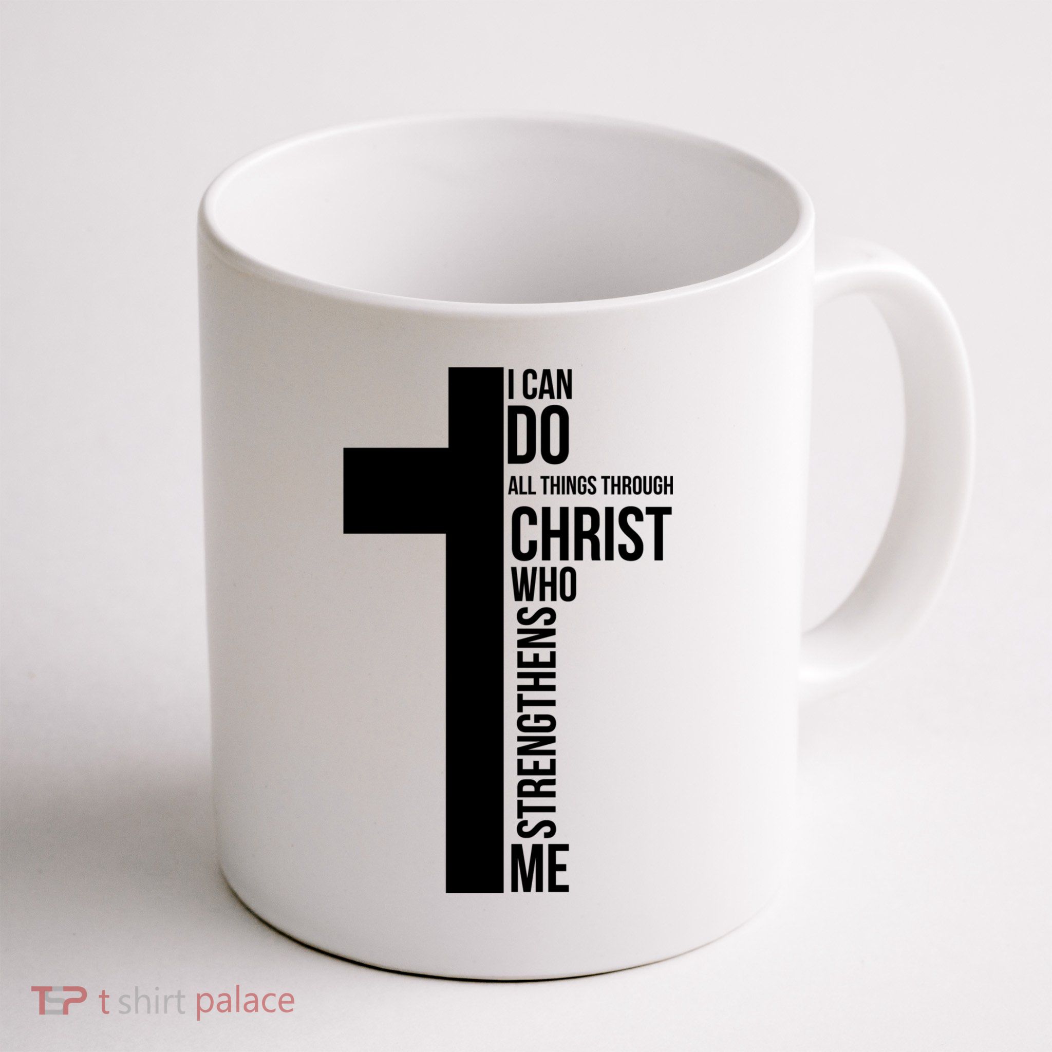 I Can Do All Things Through Christ Who Strengthens Me Cross Mug