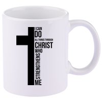 I Can Do All Things Through Christ Who Strengthens Me Cross 11oz C Handle Ceramic Mug