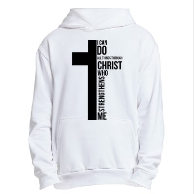 I Can Do All Things Through Christ Who Strengthens Me Cross Urban Pullover Hoodie