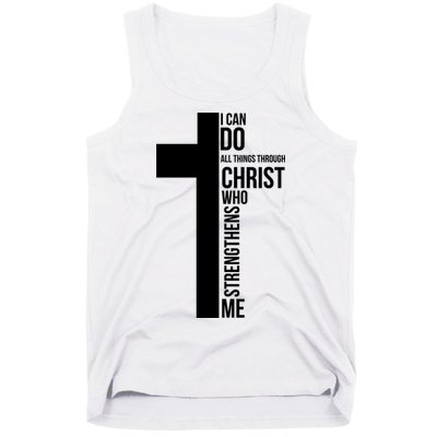 I Can Do All Things Through Christ Who Strengthens Me Cross Tank Top