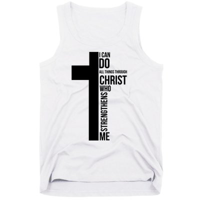 I Can Do All Things Through Christ Who Strengthens Me Cross Tank Top