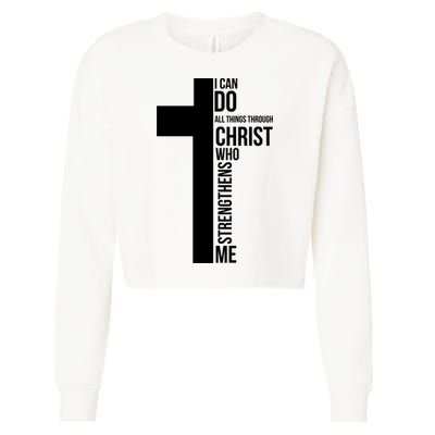 I Can Do All Things Through Christ Who Strengthens Me Cross Cropped Pullover Crew