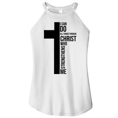 I Can Do All Things Through Christ Who Strengthens Me Cross Women's Perfect Tri Rocker Tank