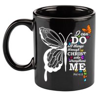 I Can Do All Things Through Christ Butterfly Art Religious Funny Gift 11oz C Handle Ceramic Mug