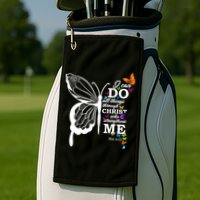 I Can Do All Things Through Christ Butterfly Art Religious Funny Gift Golf Towel