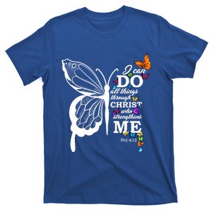 I Can Do All Things Through Christ Butterfly Art Religious Funny Gift T-Shirt