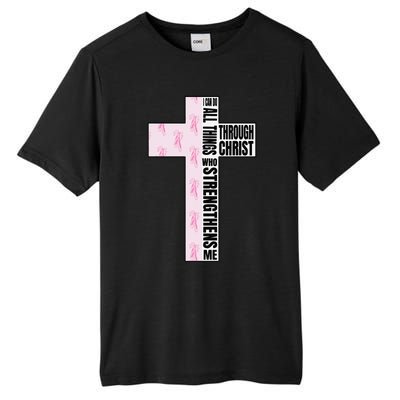 I Can Do All Things Through Christ Who Strengthens Dancer Tall Fusion ChromaSoft Performance T-Shirt