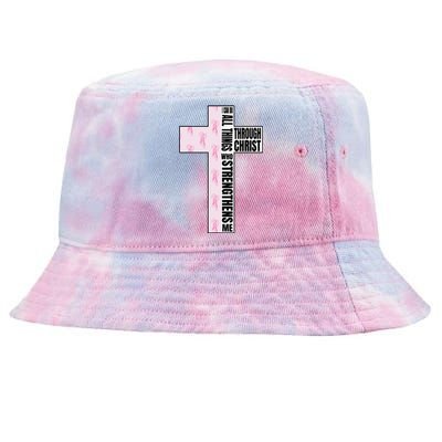 I Can Do All Things Through Christ Who Strengthens Dancer Tie-Dyed Bucket Hat