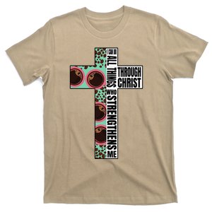 I Can Do All Things Through Christ Who Strengthens Bible T-Shirt