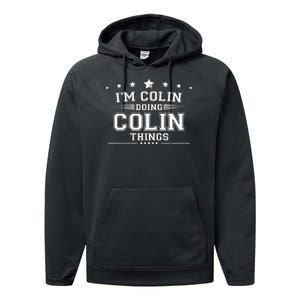 Im Colin Doing Colin Things Performance Fleece Hoodie