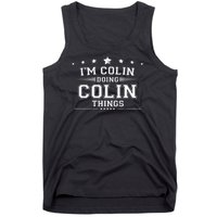 Im Colin Doing Colin Things Tank Top