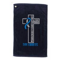 I Can Do Things Jesus Who Strenghtens Me Diabetes Type 1 Platinum Collection Golf Towel