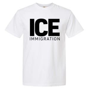 ICE Immigration Garment-Dyed Heavyweight T-Shirt