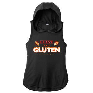 I Cant Eat Gluten It Makes My Tummy Hurt Ladies PosiCharge Tri-Blend Wicking Draft Hoodie Tank