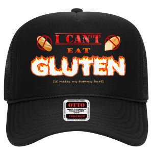 I Cant Eat Gluten It Makes My Tummy Hurt High Crown Mesh Back Trucker Hat