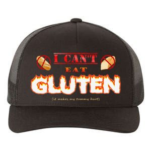 I Cant Eat Gluten It Makes My Tummy Hurt Yupoong Adult 5-Panel Trucker Hat