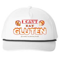 I Cant Eat Gluten It Makes My Tummy Hurt Snapback Five-Panel Rope Hat