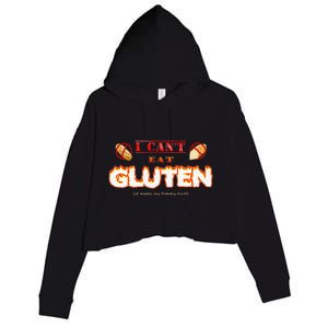 I Cant Eat Gluten It Makes My Tummy Hurt Crop Fleece Hoodie