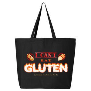 I Cant Eat Gluten It Makes My Tummy Hurt 25L Jumbo Tote