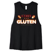 I Cant Eat Gluten It Makes My Tummy Hurt Women's Racerback Cropped Tank