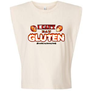 I CanT Eat Gluten It Makes My Tummy Hurt Garment-Dyed Women's Muscle Tee