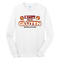 I CanT Eat Gluten It Makes My Tummy Hurt Tall Long Sleeve T-Shirt