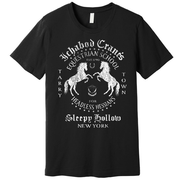 Ichabod Crane Equestrian School Sleepy Hollow Premium T-Shirt