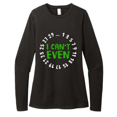 I Can't Even Funny Math Nerd Science Student Math Womens CVC Long Sleeve Shirt