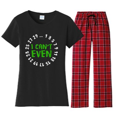 I Can't Even Funny Math Nerd Science Student Math Women's Flannel Pajama Set