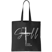 Inspirational Christian Easter Be Still And Know Bag
