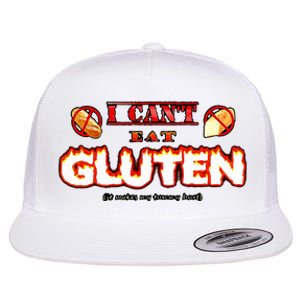 I CanT Eat Gluten It Makes My Tummy Hurt Flat Bill Trucker Hat