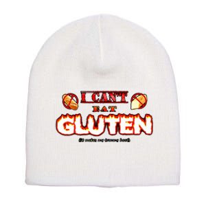 I CanT Eat Gluten It Makes My Tummy Hurt Short Acrylic Beanie