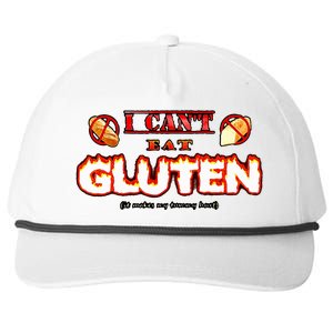 I CanT Eat Gluten It Makes My Tummy Hurt Snapback Five-Panel Rope Hat