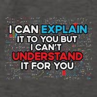 I Can Explain It To You But I Cant Understand It You Fun Vector Backpack