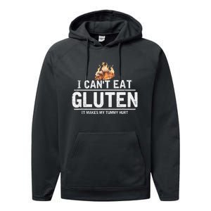 I Can't Eat Gluten It Makes My Tummy Hurt Gluten Intolerance Performance Fleece Hoodie