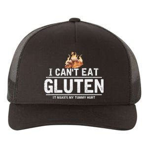 I Can't Eat Gluten It Makes My Tummy Hurt Gluten Intolerance Yupoong Adult 5-Panel Trucker Hat