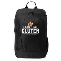 I Can't Eat Gluten It Makes My Tummy Hurt Gluten Intolerance City Backpack