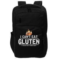 I Can't Eat Gluten It Makes My Tummy Hurt Gluten Intolerance Impact Tech Backpack