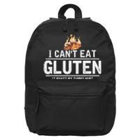 I Can't Eat Gluten It Makes My Tummy Hurt Gluten Intolerance 16 in Basic Backpack