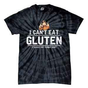 I Can't Eat Gluten It Makes My Tummy Hurt Gluten Intolerance Tie-Dye T-Shirt