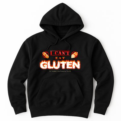 I Can't Eat Gluten It Makes My Tummy Hurt Apparel Hoodie