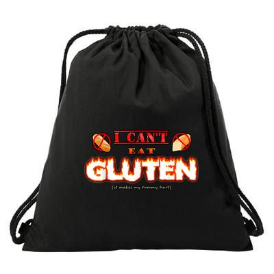 I Can't Eat Gluten It Makes My Tummy Hurt Apparel Drawstring Bag