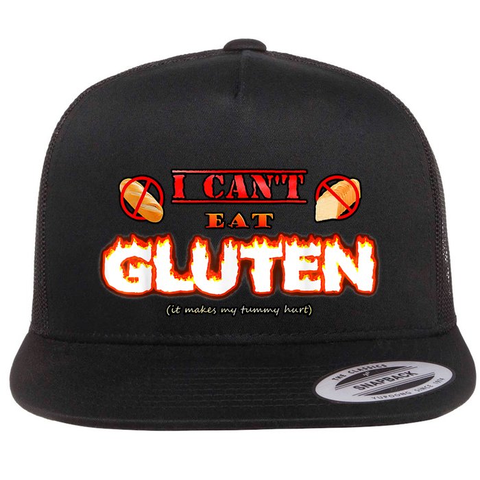 I Can't Eat Gluten It Makes My Tummy Hurt Apparel Flat Bill Trucker Hat