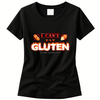 I Can't Eat Gluten It Makes My Tummy Hurt Apparel Womens T-Shirt