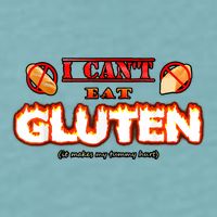 I Can't Eat Gluten It Makes My Tummy Hurt Apparel Sueded Cloud Jersey T-Shirt