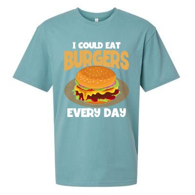 I Could Eat Burgers Every Day Hamburger Lover Burger Cool Gift Sueded Cloud Jersey T-Shirt